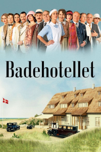 voir serie Badehotellet en streaming