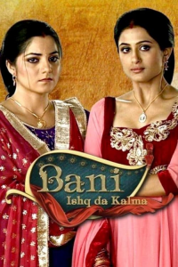 voir serie Bani – Ishq Da Kalma en streaming