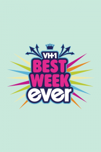 voir Best Week Ever Saison 1 en streaming 