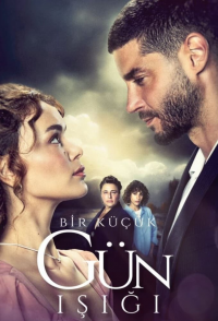 voir Bir Küçük Gün Işığı Saison 1 en streaming 