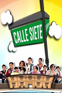 voir serie Calle Siete en streaming