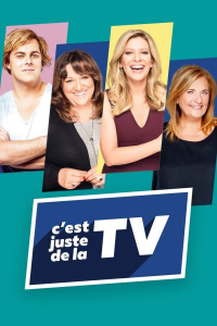 voir C'est juste de la TV Saison 4 en streaming 