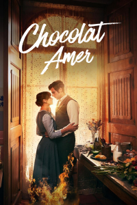 voir serie Chocolat amer en streaming