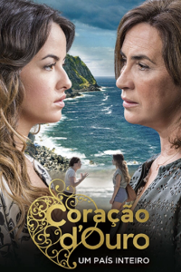 voir serie Coração d’Ouro en streaming