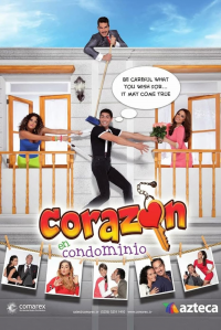 Corazón en Condominio saison 1 épisode 1