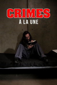 voir Crimes à la une Saison 6 en streaming 