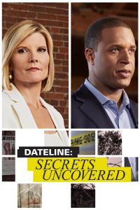 voir serie Dateline: Secrets Uncovered en streaming