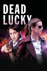 voir serie Dead Lucky en streaming