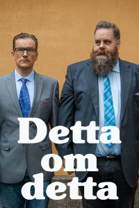 voir serie Detta om detta en streaming