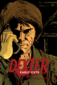 voir serie Dexter: Early Cuts en streaming