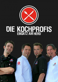 voir serie Die Kochprofis - Einsatz am Herd en streaming