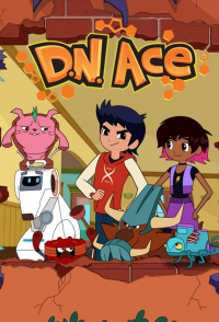 voir serie D.N. Ace en streaming