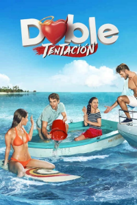 voir Doble tentación Saison 1 en streaming 