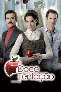 voir serie Doce Tentação en streaming