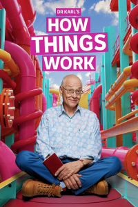 voir serie Dr Karl's How Things Work en streaming