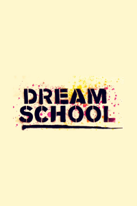 voir serie Dream School en streaming