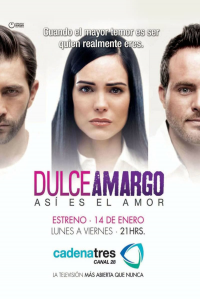 Dulce Amargo Saison 1 en streaming français