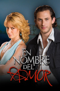 voir serie En nombre del amor en streaming