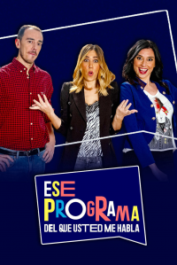 voir Ese programa del que usted me habla Saison 1 en streaming 