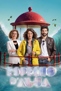 voir Espelho d’Água Saison 1 en streaming 