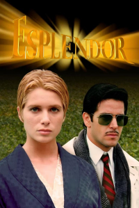 voir serie Esplendor en streaming