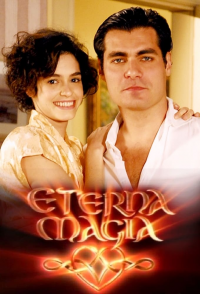 voir serie Eterna Magia en streaming