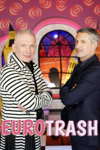 voir Eurotrash Saison 6 en streaming 