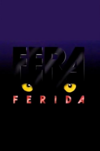 Fera Ferida saison 1 épisode 63