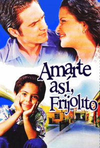 voir serie Frijolito en streaming