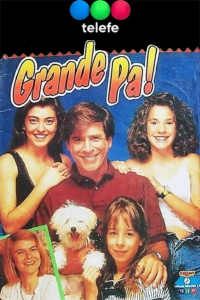 voir serie ¡Grande, Pá! en streaming