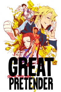 voir Great Pretender Saison 1 en streaming 