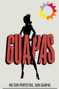 voir serie Guapas en streaming