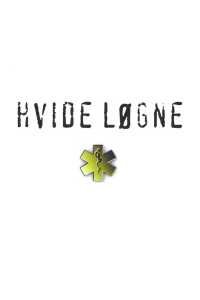 voir serie Hvide løgne en streaming