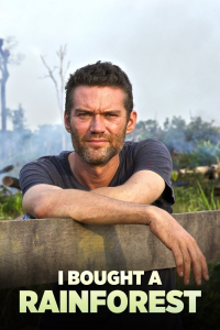 voir I Bought a Rainforest saison 1 épisode 1