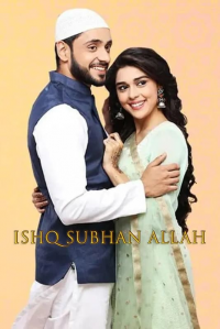 voir Ishq Subhan Allah Saison 1 en streaming 