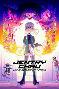 voir Jentry Chau, une ado contre les démons Saison 1 en streaming 