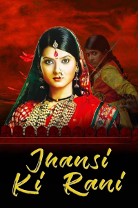 voir serie Jhansi Ki Rani en streaming