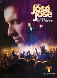 voir José José: El Príncipe de la Canción Saison 1 en streaming 