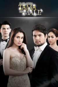 voir serie Kailan Ba Tama ang Mali? en streaming