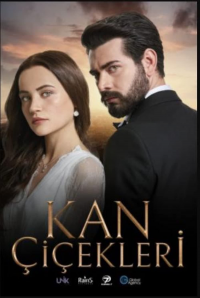 voir serie Kan Çiçekleri en streaming