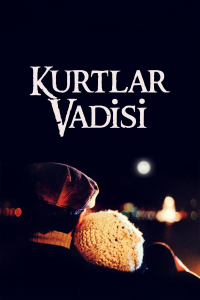 Kurtlar Vadisi