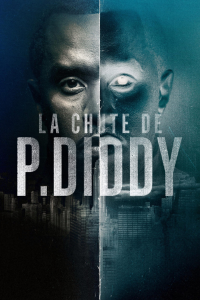 voir serie La chute de P. Diddy en streaming