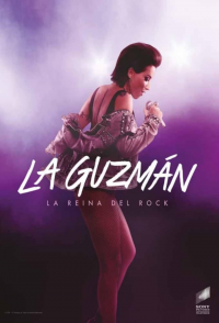 La Guzmán: La Reina Del Rock Saison 1 en streaming français