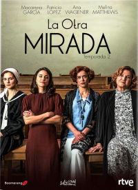 La otra mirada Saison 2 en streaming français