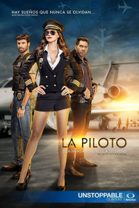 voir La piloto Saison 2 en streaming 