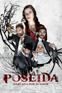 voir serie La Poseída en streaming