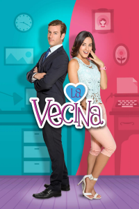 voir serie La Vecina en streaming