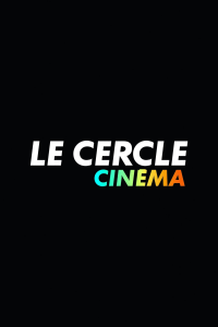 voir serie Le Cercle en streaming