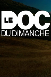 voir Le Doc du dimanche saison 5 épisode 12