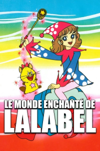 Le monde enchanté de Lalabel